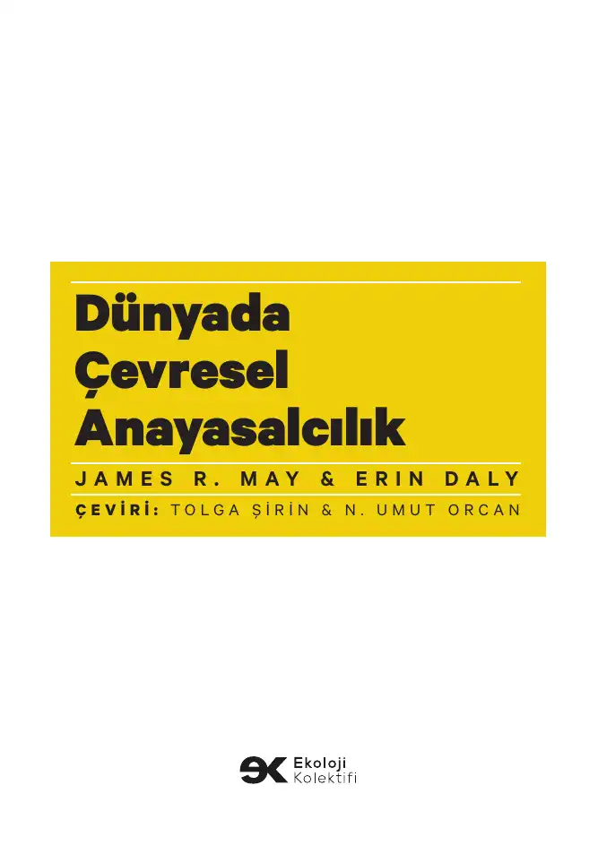Dünyada Çevresel Anayasalcılık — James R. May & Erin Daly