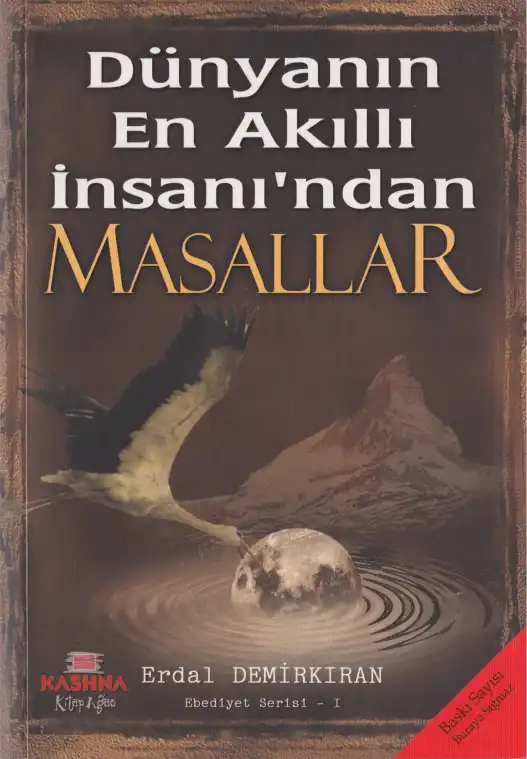 Dünyanın En Akıllı İnsanı'ndan Masallar — Erdal Demirkıran