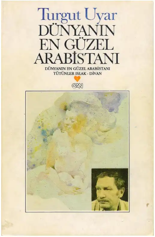 Dünyanın En Güzel Arabistanı — Turgut Uyar