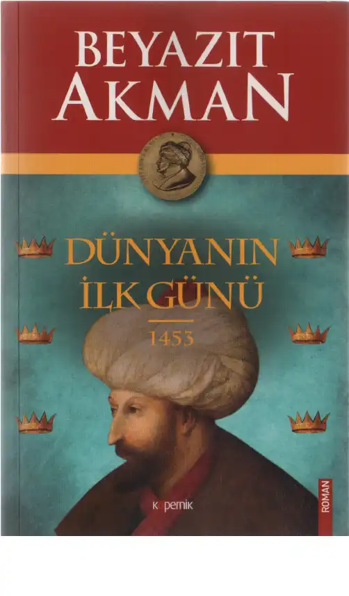 Dünyanın İlk Günü Kopernik — Beyazıt Akman