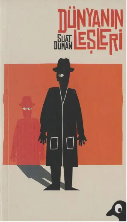 Dünyanın Leşleri — Suat Duman