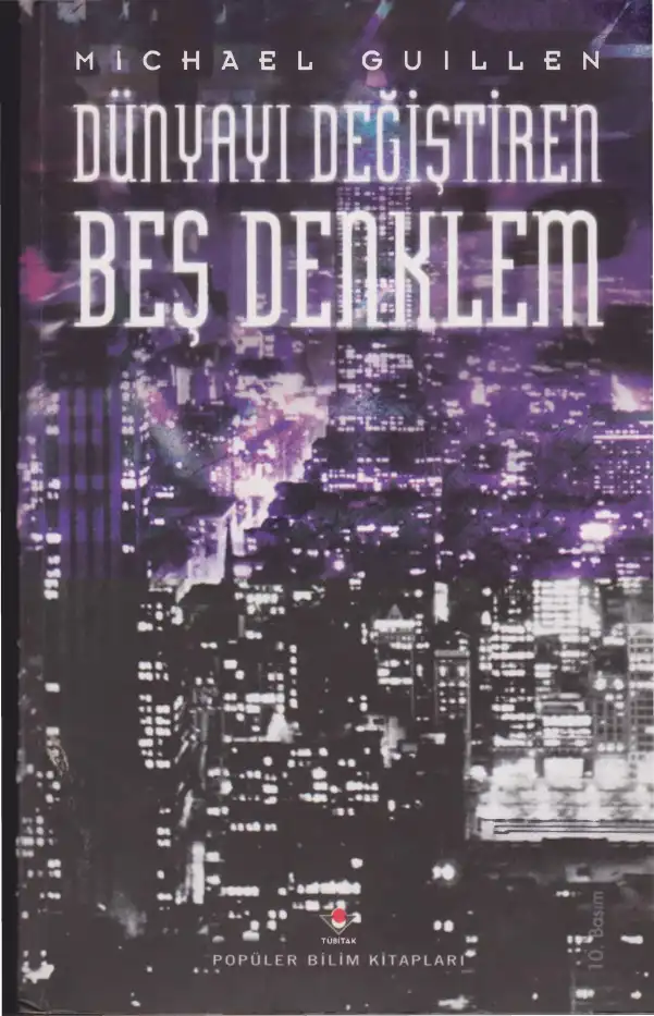 Dünyayı Değiştiren Beş Denklem — Michael Guillen