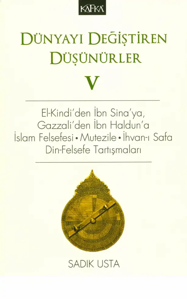 Dünyayı Değiştiren Düşünürler V — Sadık Usta