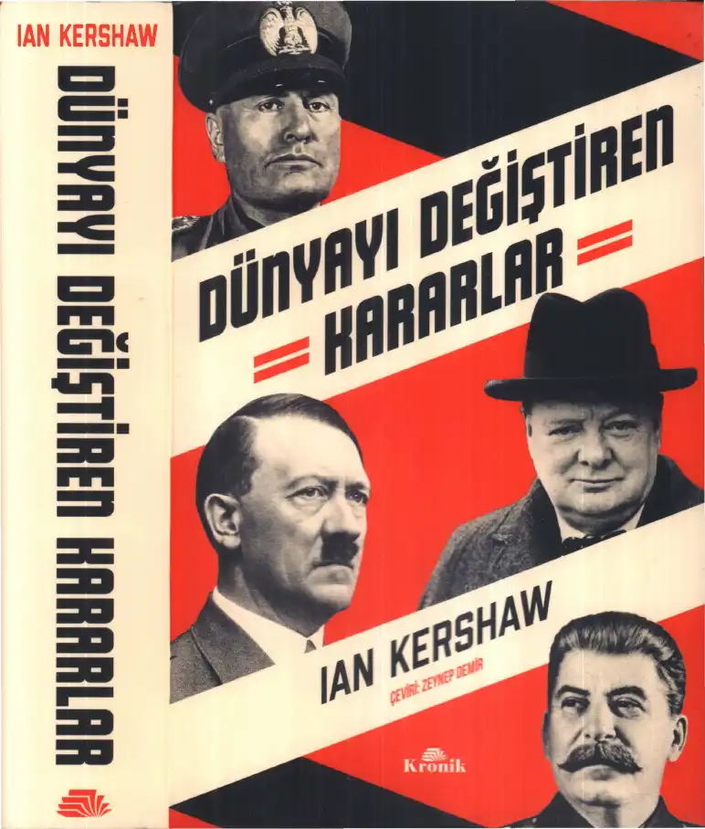 Dünyayı Değiştiren Kararlar — Ian Kershaw