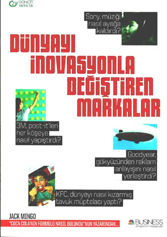 Dünyayı İnovasyonla Değiştiren Markalar — Jack Mingo