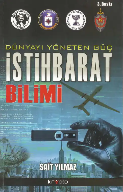Dünyayı Yöneten Güç İstihbarat Bilimi — Sait Yılmaz