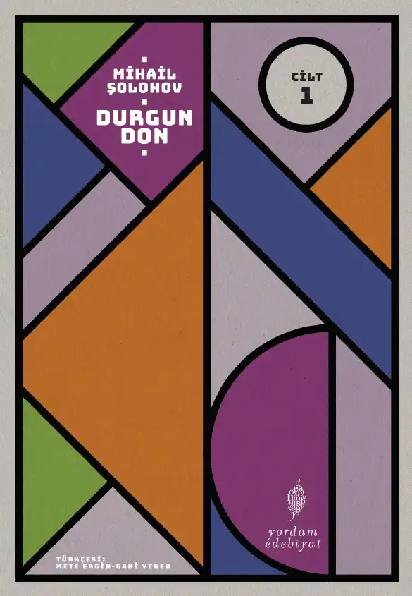 Durgun Don Cilt 1 — Mihail Şolohov