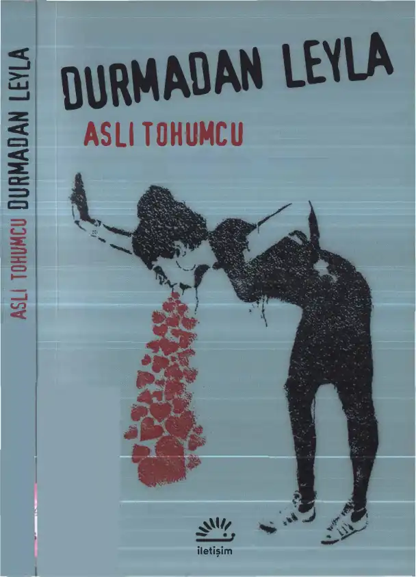 Durmadan Leyla — Aslı Tohumcu