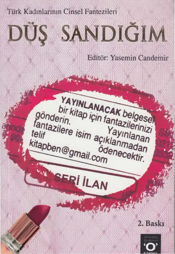 Düş Sandığım: Türk Kadınlarının Cinsel Fantezileri — Yasemin Candemir