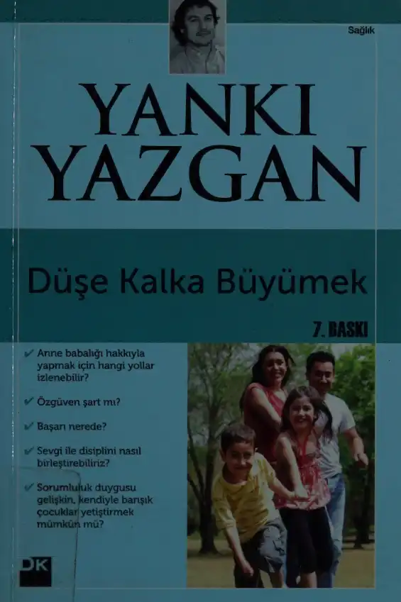 Düşe Kalka Büyümek — Yankı Yazgan