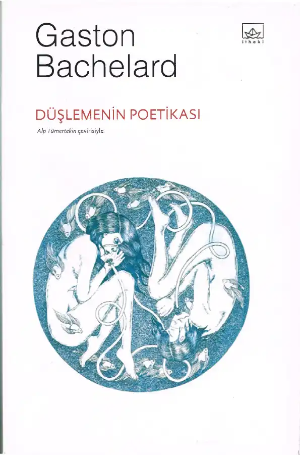 Düşlemenin Poetikası — Gaston Bachelard