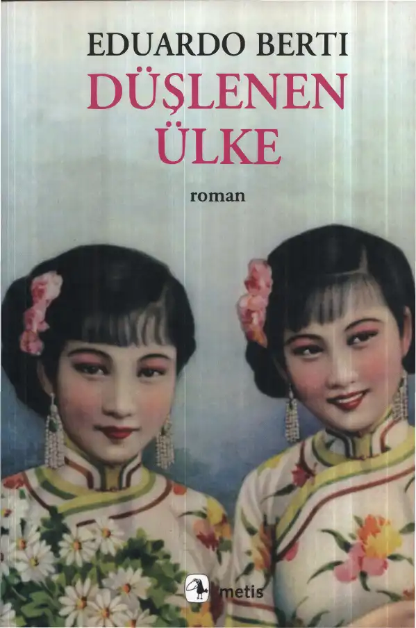 Düşlenen Ülke — Eduardo Berti