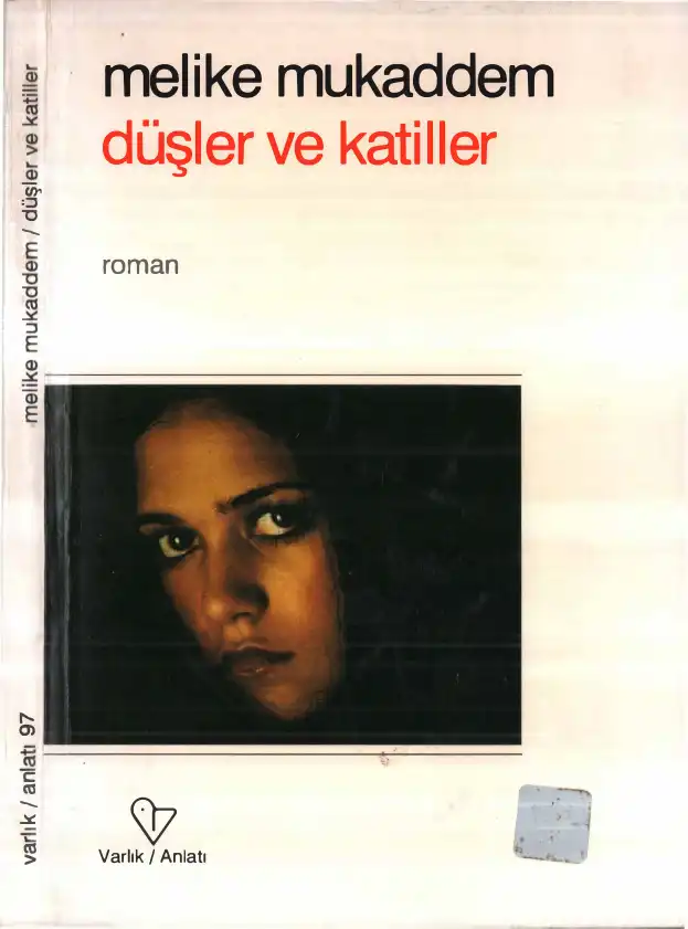 Düşler Ve Katiller — Melike Mukaddem