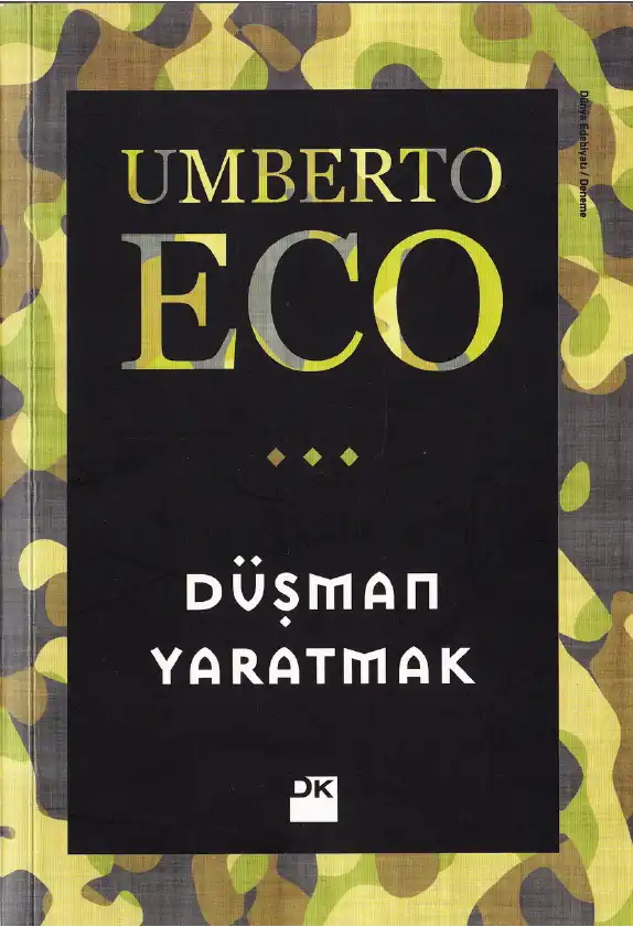 Düşman Yaratmak — Umberto Eco