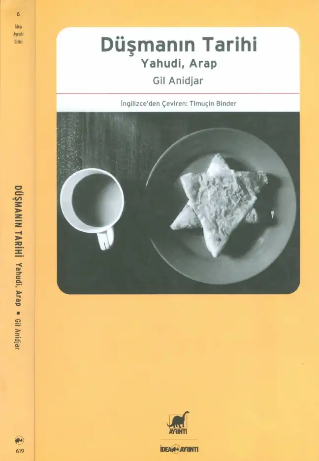 Düşmanın Tarihi Yahudi Arap — Gil Anidjar