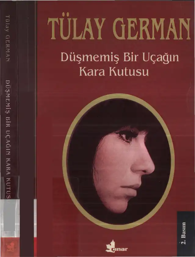 Düşmemiş Bir Uçağın Kara Kutusu — Tülay German