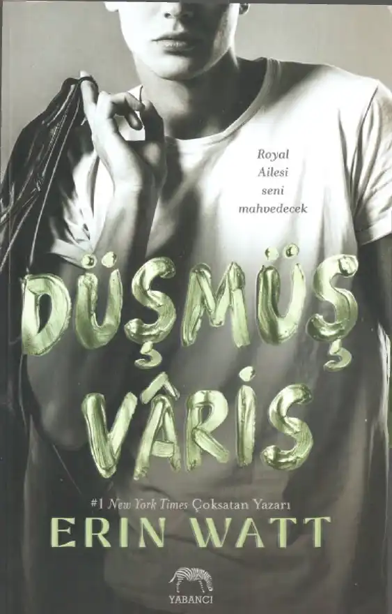 Düşmüş Varis — Erin Watt