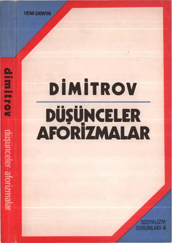 Düşünceler - Aforizmalar — Georgi Dimitrov