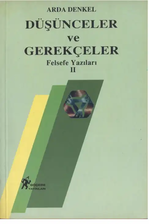 Düşünceler ve Gerekçeler — Arda Denkel