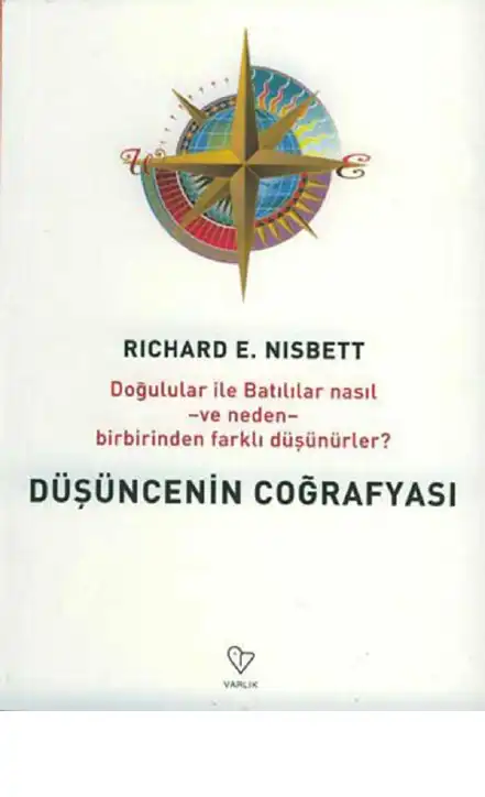 Düşüncenin Coğrafyası — Richard Nisbett