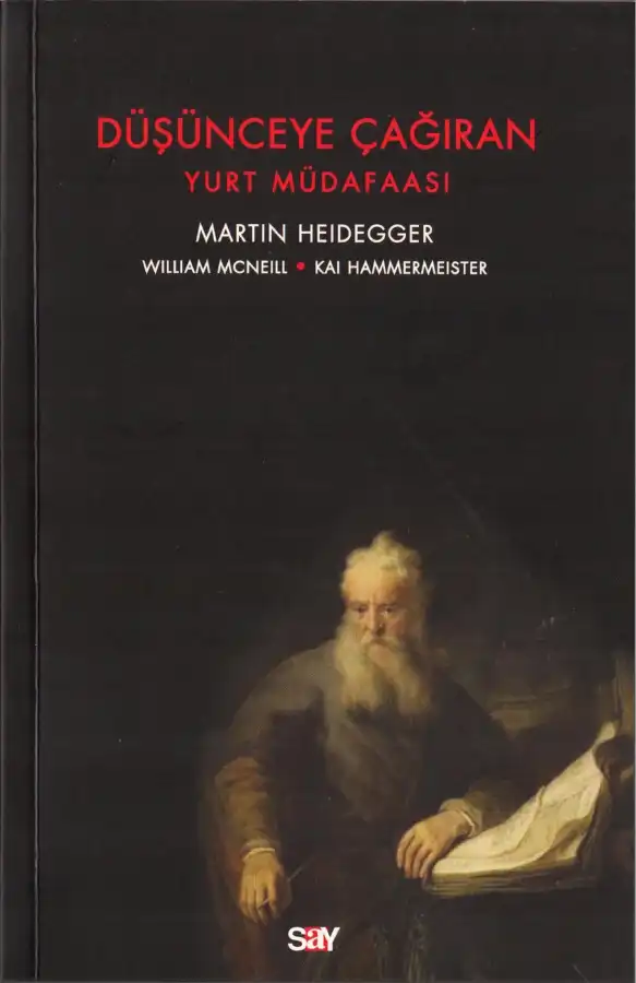 Düşünceye Çağıran Yurt Müdafaası — Martin Heidegger