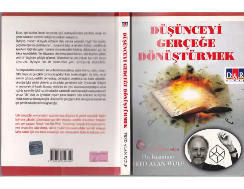 Düşünceyi Gerçeğe Dönüştürmek — Fred Alan Wolf