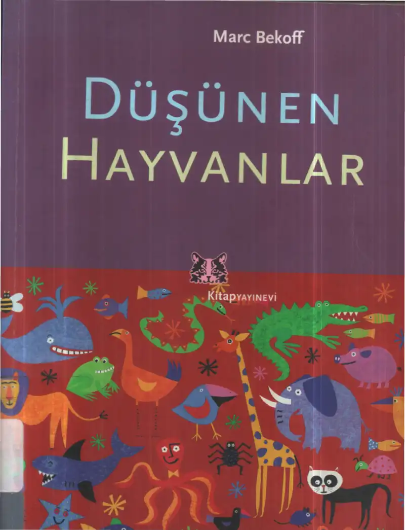 Düşünen Hayvanlar — Marc Bekoff