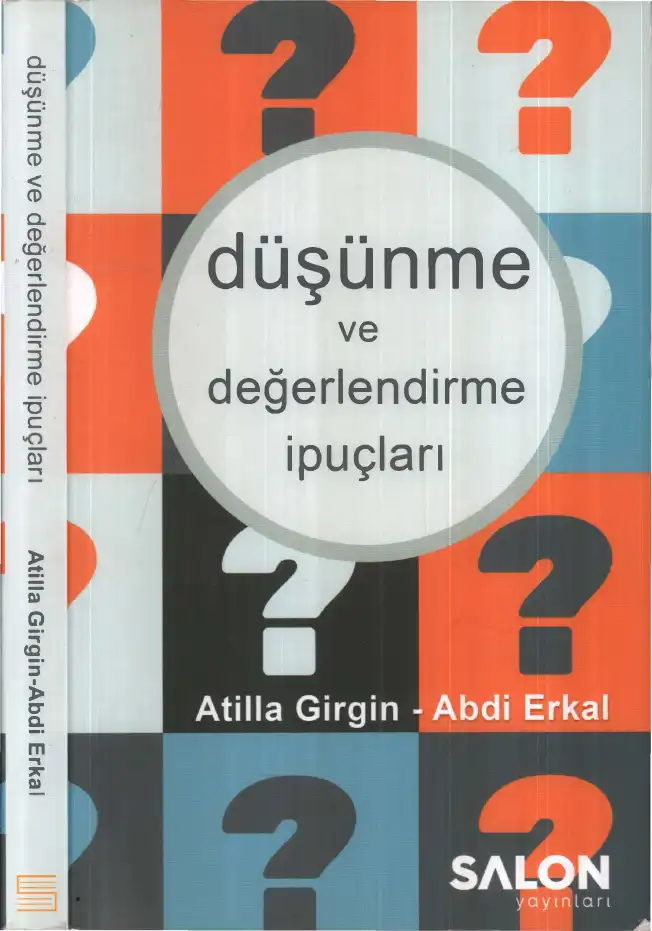 Düşünme Ve Değerlendirme İpuçları — Atilla Girgin