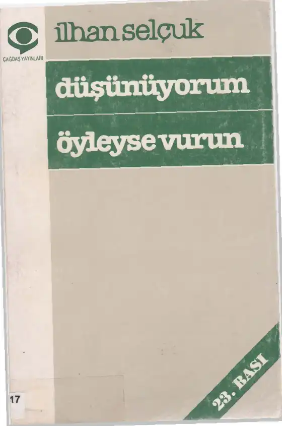 Düşünüyorum Öyleyse Vurun — İlhan Selçuk
