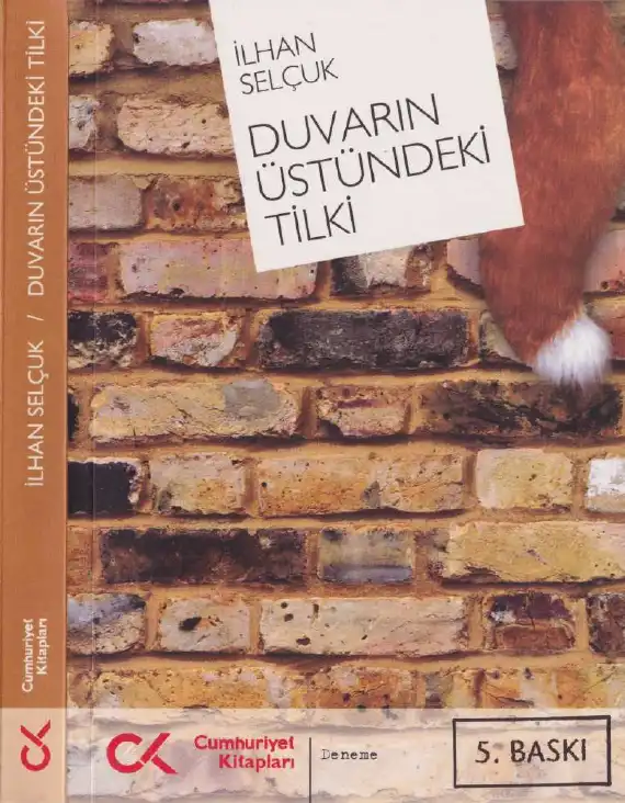 Duvarın Üstündeki Tilki Cumhuriyet — İlhan Selçuk