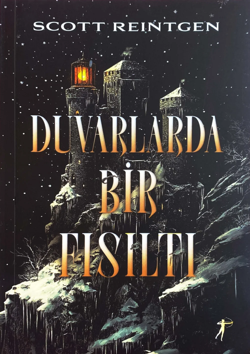 Duvarlarda Bir Fısıltı 2 — Scott Reintgen