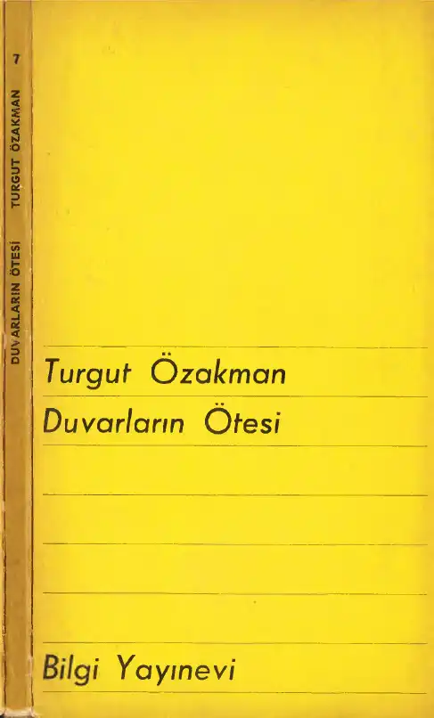 Duvarların Ötesi — Turgut Özakman
