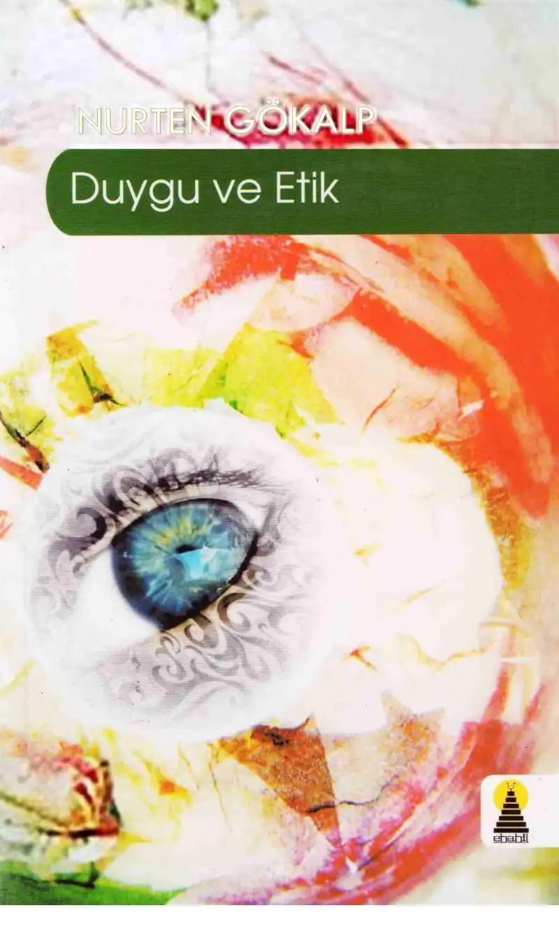 Duygu ve Etik — Nurten Gökalp