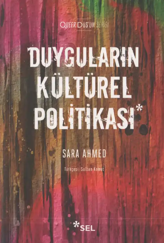 Duyguların Kültürel Politikası — Sara Ahmed
