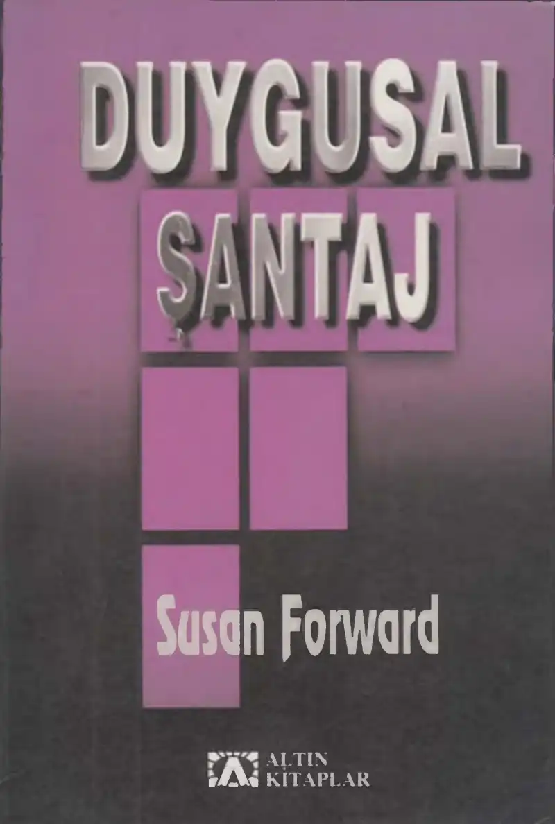 Duygusal Şantaj — Susan Forward