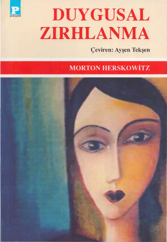 Duygusal Zırhlanma — Morton Herskowitz