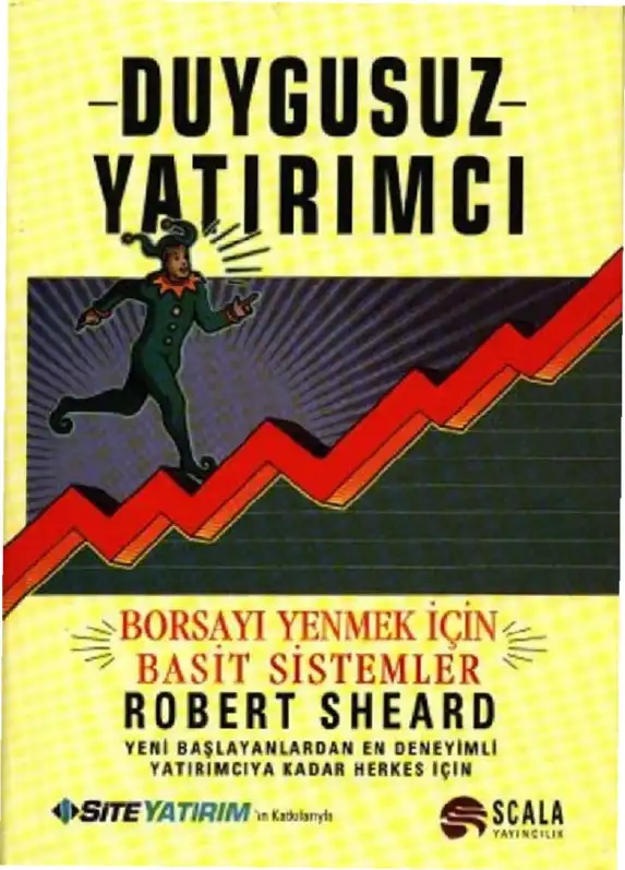 Duygusuz Yatırımcı — Robert Sheard