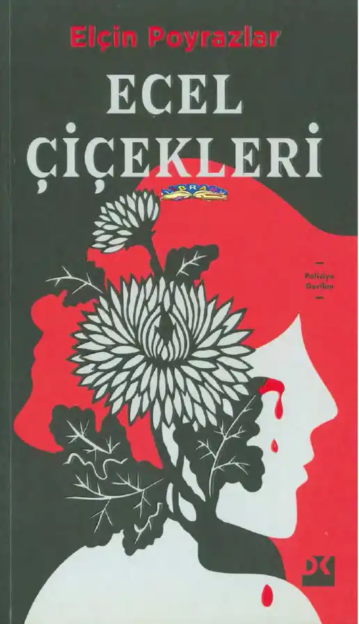 Ecel Çiçekleri — Elçin Poyrazlar