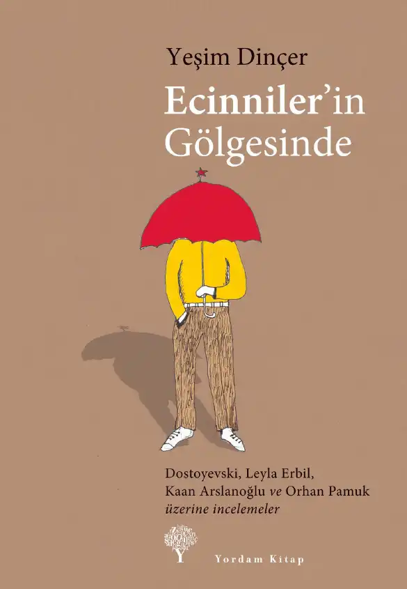 Ecinnilerin Gölgesinde — Yeşim Dinçer