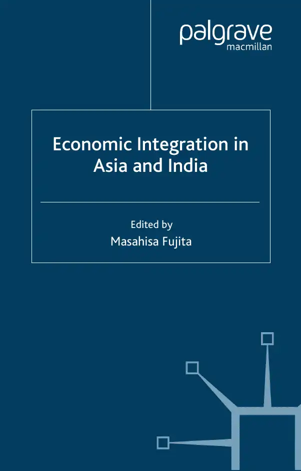 Economic Integration in Asia and India — Masahisa Fujita