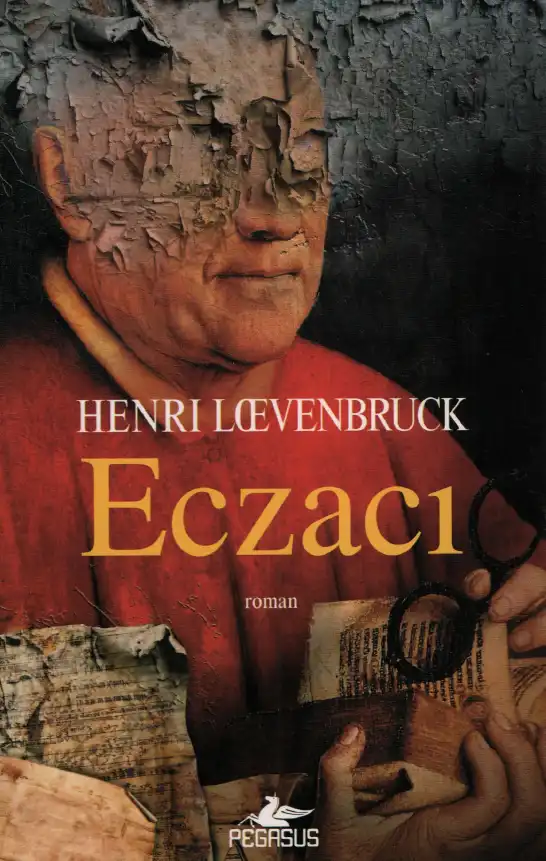 Eczacı — Henri Loevenbruck