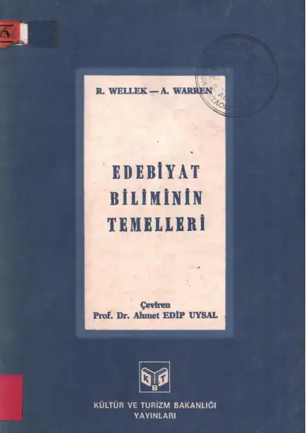 Edebiyat Biliminin Temelleri — Rene Wellek - Austin Warren