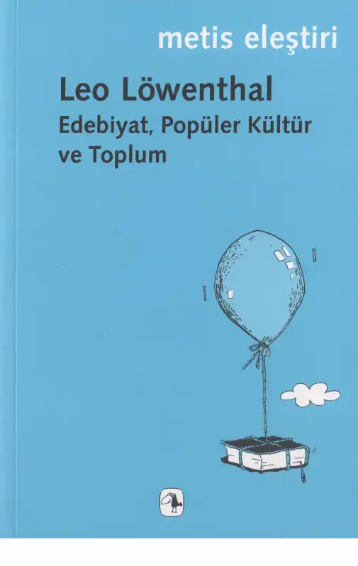 Edebiyat, Popüler Kültür ve Toplum — Leo Löwenthal