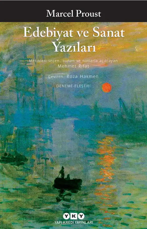 Edebiyat Ve Sanat Yazıları — Marcel Proust