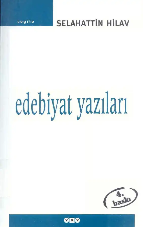 Edebiyat Yazıları — Selahattin Hilav