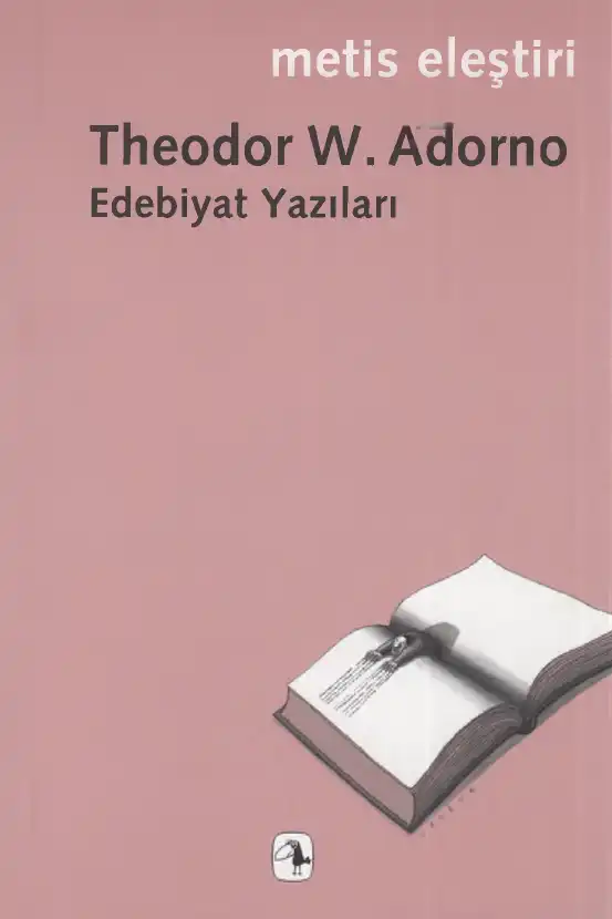 Edebiyat Yazıları — Theodor W. Adorno