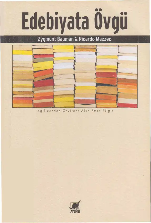 Edebiyata Övgü — Zygmunt Bauman, Ricardo Mazzeo