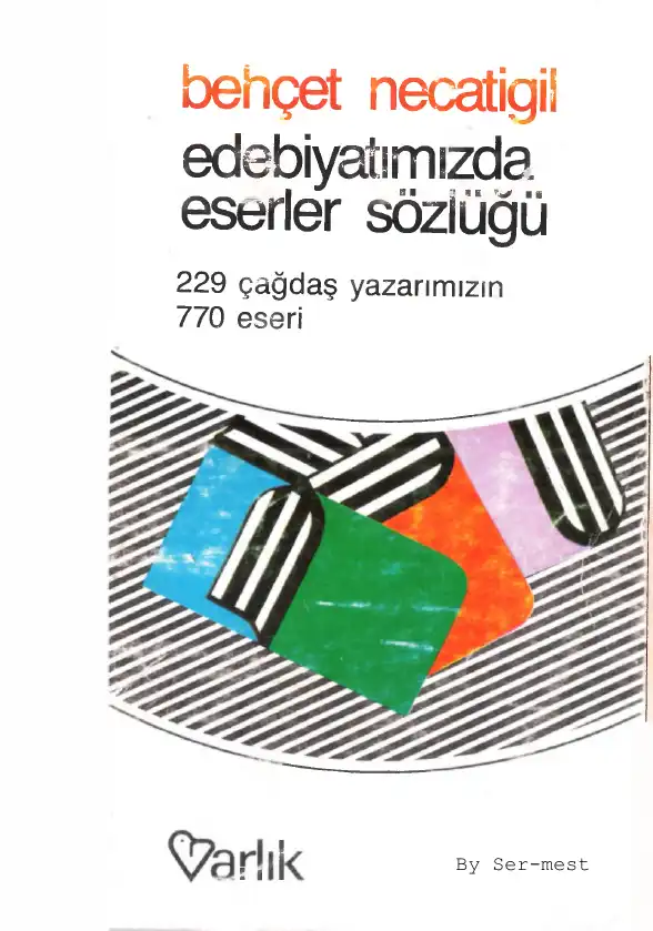 Edebiyatımızda Eserler Sözlüğü — Behçet Necatigil