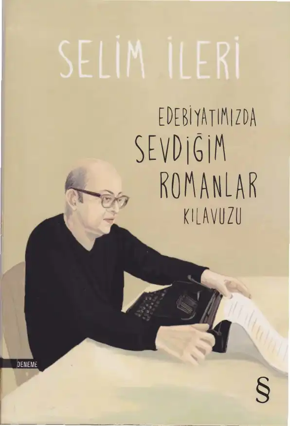 Edebiyatımızdan Sevdiğim Romanlar Kılavuzu — Selim İleri