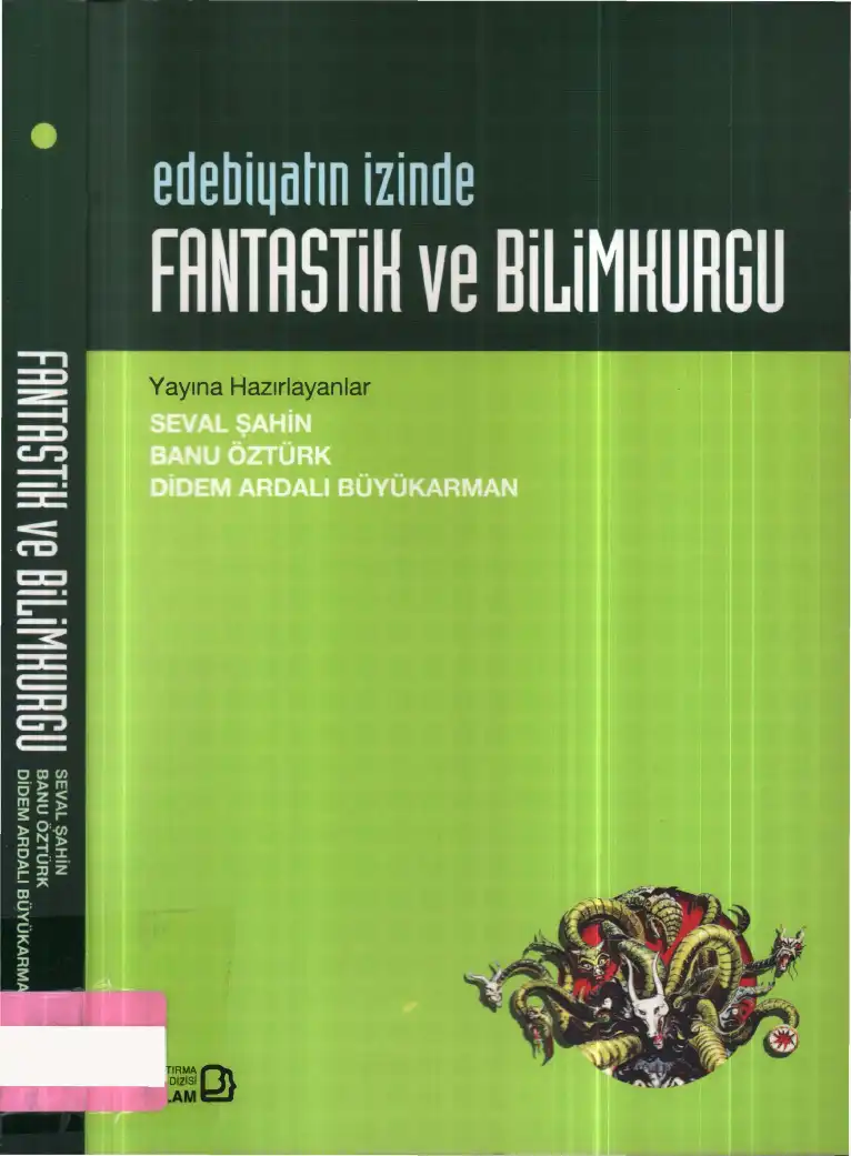 Edebiyatın İzinde Fantastik ve Bilimkurgu — Seval Şahin, İpek Şahbenderoğlu